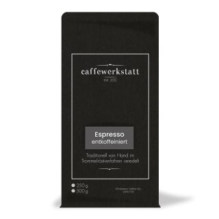 Caffewerkstatt ESPRESSO entkoffeiniert - 250g ganze Bohne